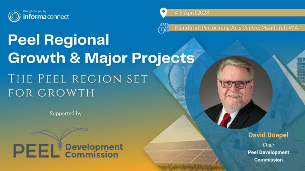 Peel Regional Growth & Major Projects Peel Development Commission